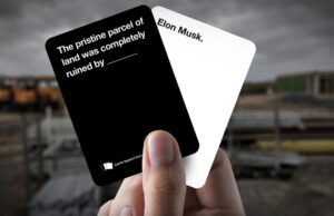 Cards Against Humanity lawsuit forced SpaceX to vacate land on US/Mexico border Cards Against Humanity lawsuit forced SpaceX to vacate land on US/Mexico border